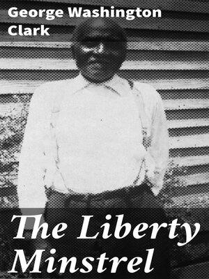 cover image of The Liberty Minstrel